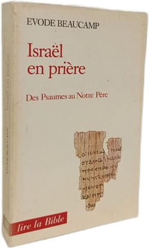 Israël en prière. Évode Beaucamp