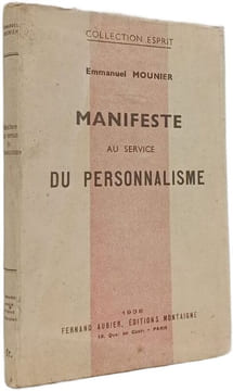 Manifeste au service du personnalisme. Emmanuel Mounier