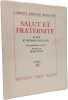 Salut et fraternit&eacute; - Alain et Romain Rolland correspondance et textes. Correspondance ed textes pr&eacute;sent&eacute;s par Henry Petit. Cahiers 18. Alain et ...