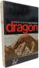 Aux &icirc;les du dragon. Pierre Pfeffer