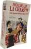 M&eacute;moire de la chanson: 1200 chansons du Moyen-Age &agrave; 1919. P&eacute;net Martin