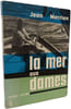 La mer aux dames. Jean Merrien