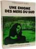 Une &eacute;nigme des mers du sud. Commandant Aubin