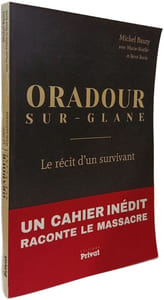 Oradour-sur-glane le recit d'un survivant