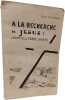 &Agrave; la recherche de J&eacute;sus : d'&Eacute;gypte en Terre Sainte. Paule Fleury-Div&egrave;s