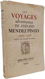 Les voyages aventureux de Fernand Mendez Pinto