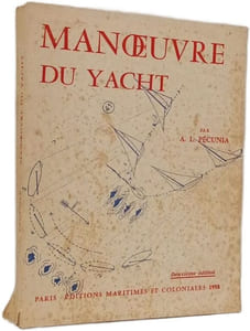 Gréement manoeuvre et navigation du yacht. Deuxième partie: Manoeuvre