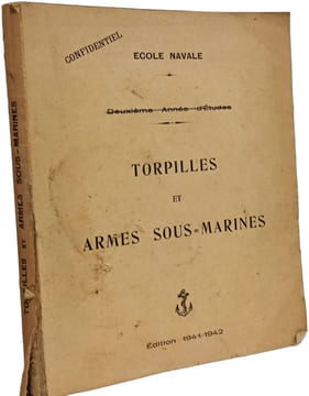 Torpilles et armes sous-marines édition 1941-1942. Collectif