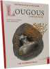 Lougous longue-main : Mythologie gauloise. Savignac Jean-Paul  Mineraud Jean