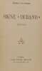 Sign&eacute; &laquo; Durand &raquo;. Henry de Forge