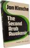 The Second Arab Awakening. Jon Kimche