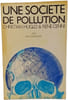 Une soci&eacute;t&eacute; de pollution. Christian Huglo & Ren&eacute; Cenni