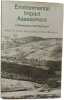 Environmental Impact Assessment: A Bibliography with Abstracts. Brian D. Clark  Ronald Bisset and Peter Wathern