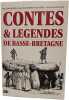 Contes et l&eacute;gendes de Basse-Bretagne. &Eacute;mile Souvestre  E. du Laurens de la Barre  F.-M. Luzel