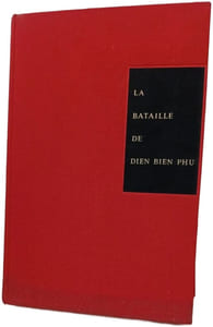 La bataille de Dien Bien Phu