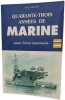 Quarante-trois ann&eacute;es de marine : Pour vivre autrement. Mignon Alexis