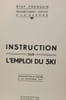 Instruction sur l'emploi du ski. Collectif