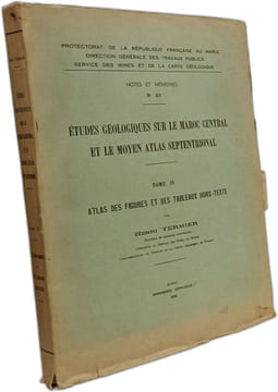 Études géologiques sur le Maroc central et le Moyen Atlas septentrional - TOME I II III et IV. Henri Termier