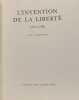 L'invention de la libert&eacute;. Jean Starobinski