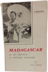 Madagascar et les croyances et coutumes malgaches