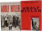 Adolf Hitler Tome 1 + Tome 2. Pierre et Ren&eacute;e Gosset