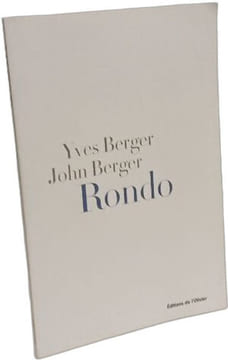 Rondo: Une élégie pour Beverly. Berger Yves Berger John Berger Andreadakis Katya