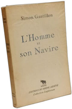 L'Homme et son Navire. Simon Gantillon