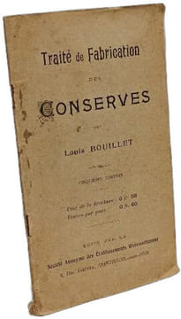 Traité de fabrication des conserves - 5e éd. Louis BOUILLET