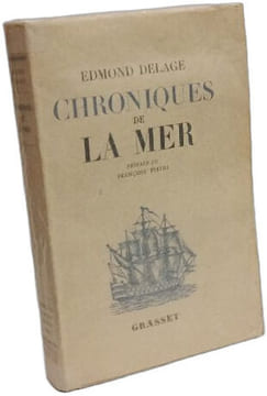 Chroniques de la mer. Edmond Delage