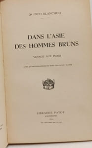 Dans l'Asie des hommes bruns