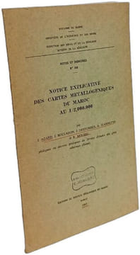 Notice explicative des cartes métallogéniques du Maroc au 1/2.000.000 --- Notes et mémoires n°169. A. AGARDI L. BOULLAUDON J. DECHELLES A. HAMEURT ...