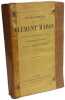 Œuvres compl&egrave;tes de Cl&eacute;ment Marot revues sur les meilleurs &eacute;ditions avec une notice et un glossaire par B. Saint-Marc. Cl&eacute;ment Marot