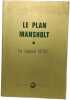 Le plan Mansholt. Le rapport Vedel