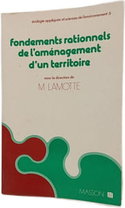 Fondements rationnels de l'aménagement d'un territoire