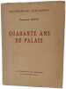 Quarante ans de palais. Raymond Hesse