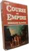 The Course of Empire. Bernard DeVoto