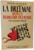 La Bretagne dans la R&eacute;volution fran&ccedil;aise. Joseph Martray