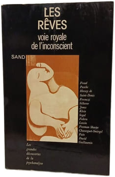 Les rêves la voie royale de l'inconscient. undefined