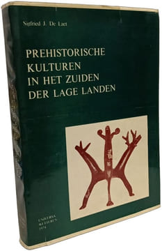 Prehistorische culturen in het zuiden der lage landen. Sigfried J. De Laet