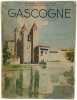 Gascogne - Couverture de Mario Tauzin. Joseph de Pesquidoux de l'Acad&eacute;mie Fran&ccedil;aise