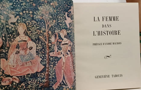 Histoire illustrée de la femme - TOME I II et III - La femme dans l'Histoire La femme dans la société La Femme aujourd'hui. Tabouis Mead Deutsch ...