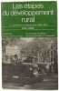 Les &eacute;tapes du d&eacute;veloppement rural Tome 2 a r&eacute;volution contemporaine (1950-1970). PAUL HOU&Eacute;E