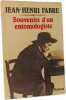 Souvenirs d'un entomologiste. Fabre J H