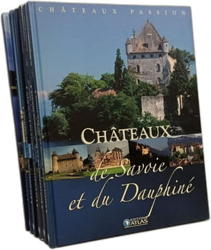 7 volumes coll. "Chateaux Passions": Les Châteaux au fil de la Loire + Savoie et Dauphiné + Siècle de Louis XIV + Pays Cathare + Charente et Saintonge ...