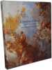 L'Apotheose D'Hercule De Francois Lemoyne Au Chateau De Versailles. Histoire Et Restauration D'Un Chef-D'Oeuvre. Collectif