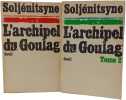 L'archipel du Goulag Tome 1 + Tome 2. Soljenitsyne