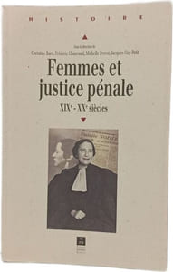Femmes et justice pénale: XIXe-XXe siècle