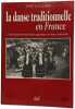 La Danse traditionnelle en France. Guilcher Yves