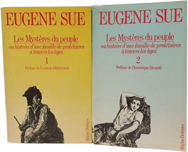 Les Mystères du peuple ou histoire d'une famille de prolétaires à travers les âges Tome 1 + Tome 2