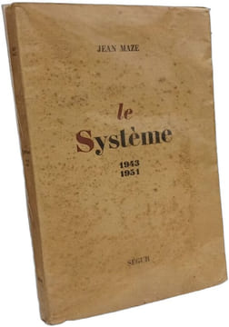 Le Système 1943-1951. JEAN MAZE